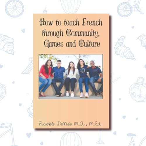 Book, How to Teach French through Community, Games and Culture